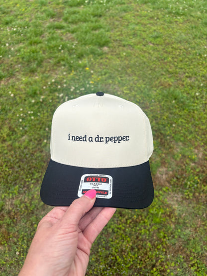 I Need a Dr Pepper Trucker Hat with Adjustable Snap Back