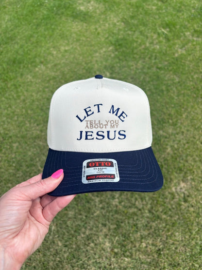 Let Me Tell You About My Jesus Ball Cap Adjustable Snap Back