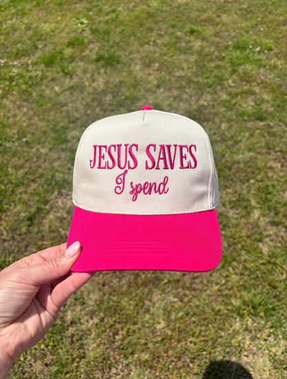Jesus Saves I Spend Any Color Ball Cap Adjustable Snap Back