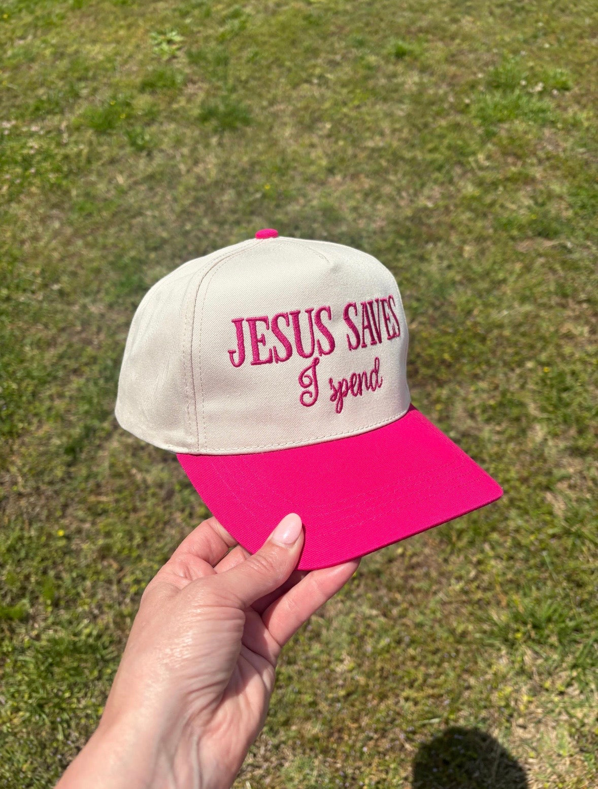 Jesus Saves I Spend Any Color Ball Cap Adjustable Snap Back