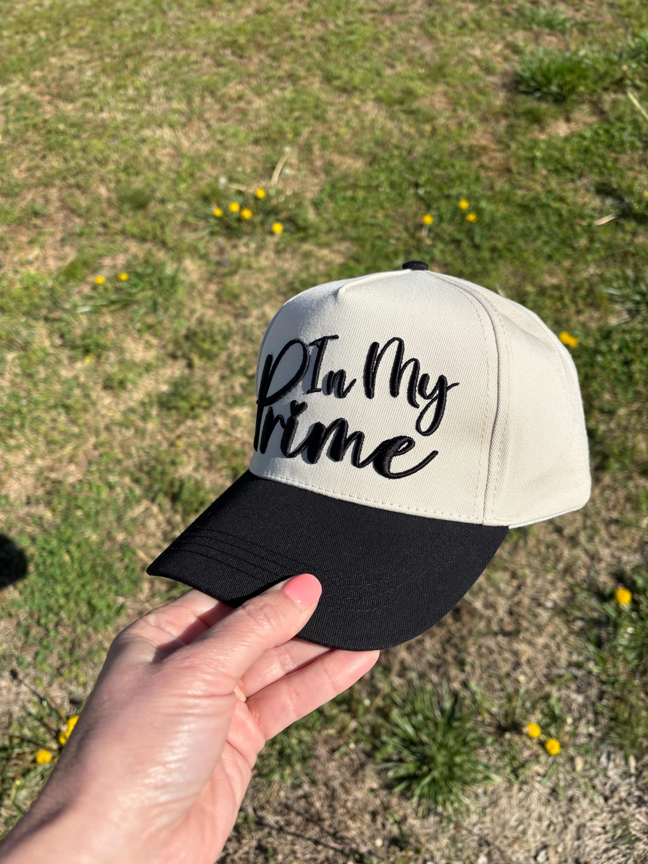 In My Prime Puff Embroidery Ball Cap   Adjustable Snap Back Embroidered Hat