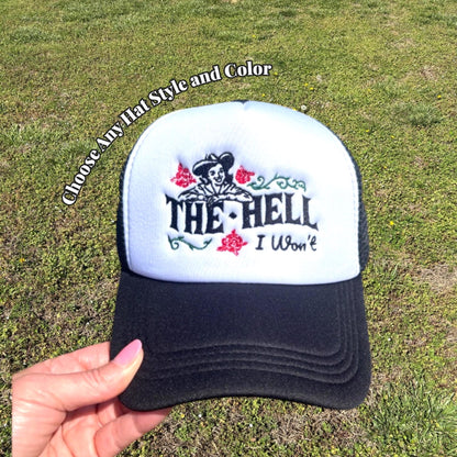 Retro Cowgirl Trucker Hat: Embroidered "The Hell I Won't" Snapback - Chooseat Style