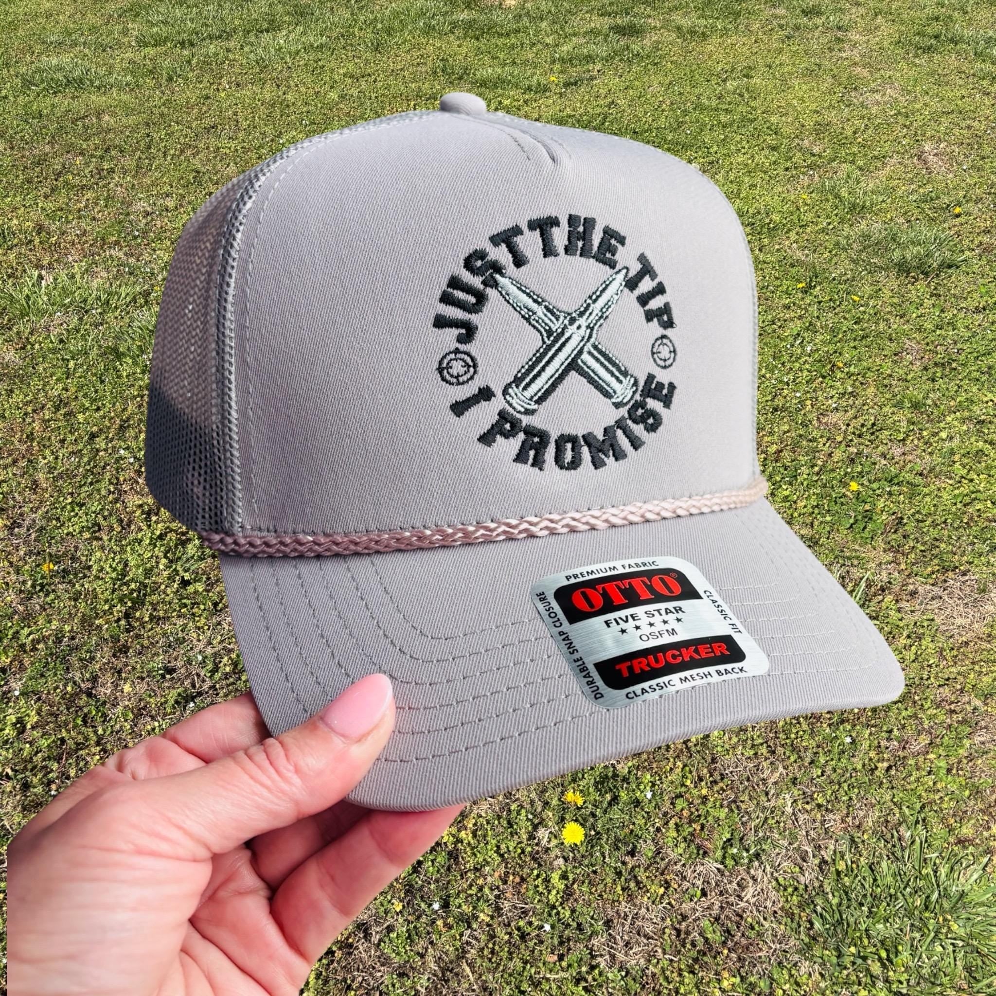Just The Tip I Promise Choose Your Hat Style and Color