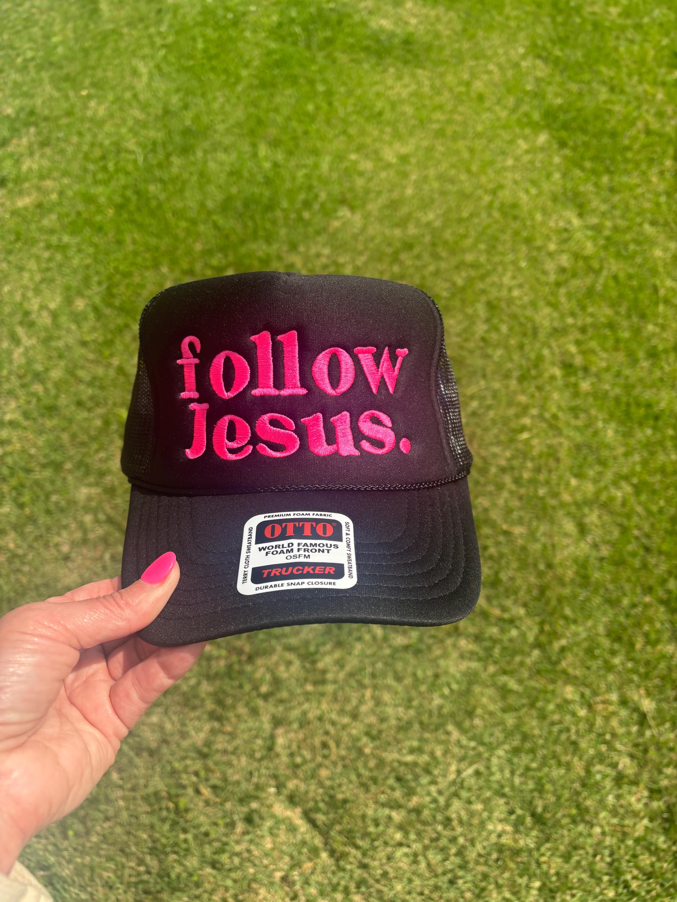 Follow Jesus Custom Embroidered Trucker Hat  Choose Style, Color